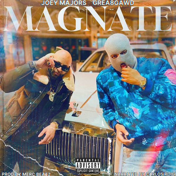 GREA8GAWD & Joey Majors Drop “MAGNATE” — A High-Level Luxury Rap ...